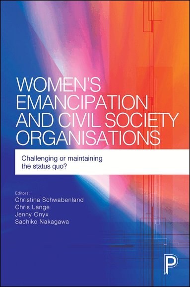 Christina Schwabenland, Chris Lange, Jenny Onyx, Sachiko Nakagawa - Women's Emancipation and Civil Society Organisations, Inbunden