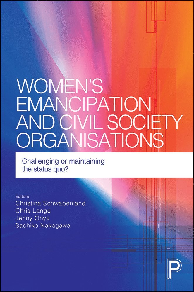 Christina Schwabenland, Chris Lange, Jenny Onyx, Sachiko Nakagawa - Women's Emancipation and Civil Society Organisations, Inbunden