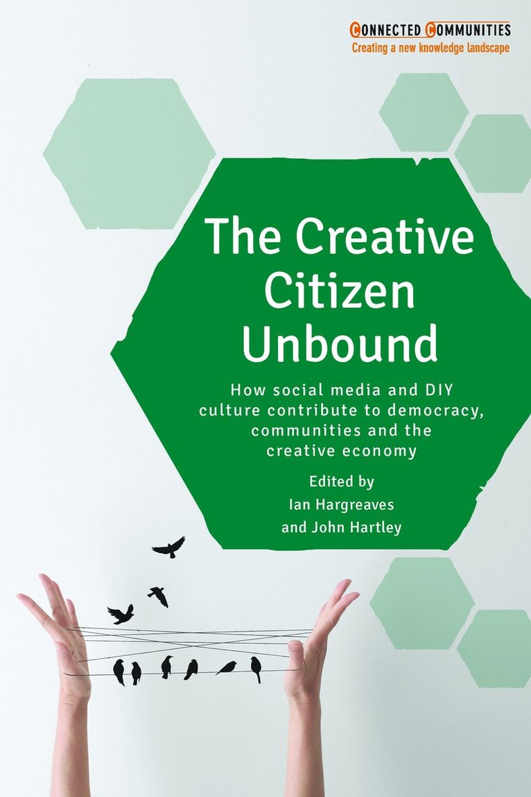 Creative Citizen Unbound