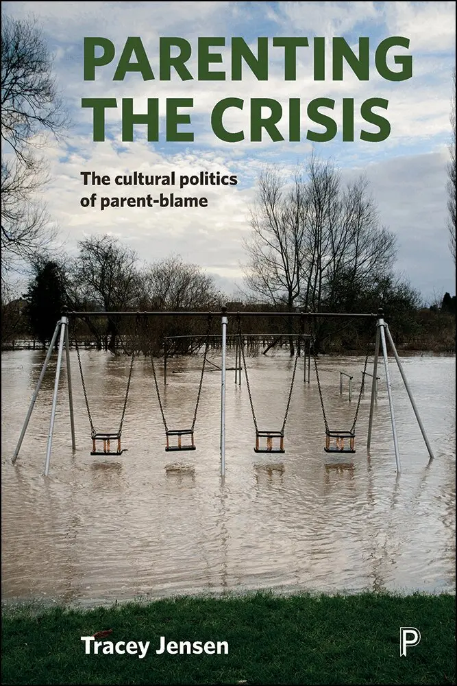 Tracey Jensen - Parenting the crisis, Inbunden. Tillgänglighet: Lägg i varukorg