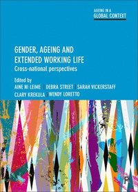 bokomslag Gender, Ageing and Extended Working Life