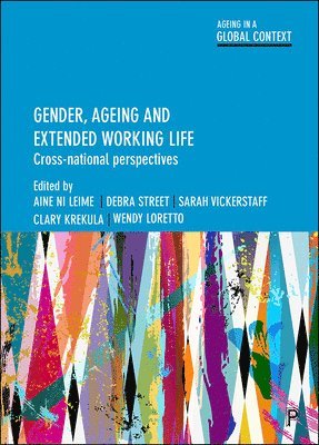 Gender, Ageing and Extended Working Life 1