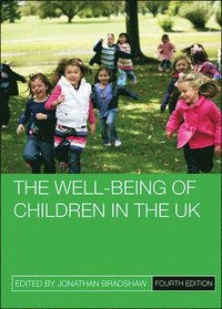 bokomslag The Well-Being of Children in the UK