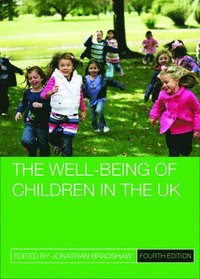 bokomslag The Well-Being of Children in the UK