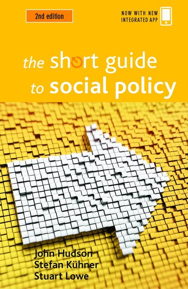 John Hudson, Stefan Kuhner - Short Guide to Social Policy, Häftad