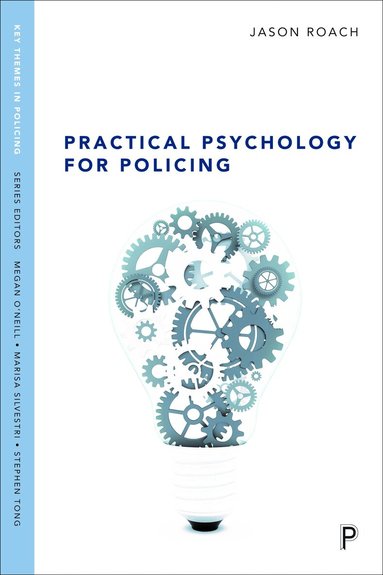 Jason Roach - Practical psychology for policing, Inbunden