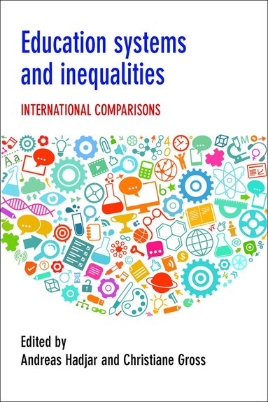 bokomslag Education Systems and Inequalities