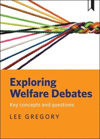 bokomslag Exploring welfare debates