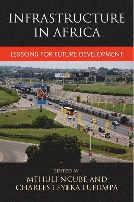 Mthuli Ncube, Charles Leyeka Lufumpa - Infrastructure in Africa, Häftad