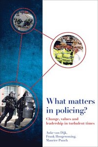 bokomslag What Matters in Policing?