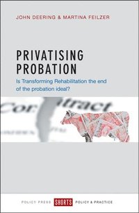 bokomslag Privatising Probation