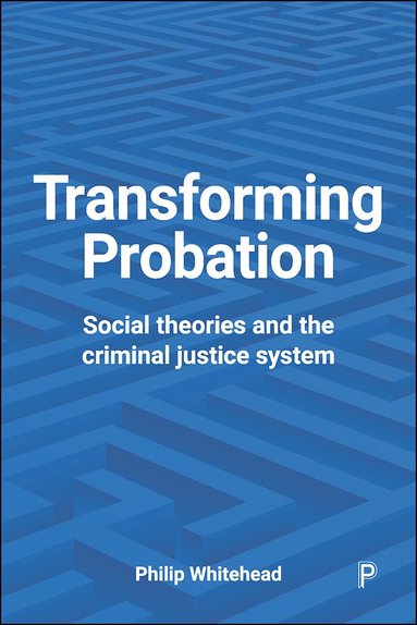 bokomslag Transforming Probation