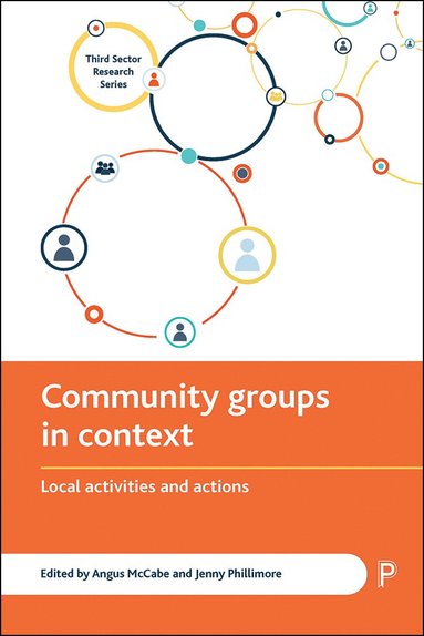 Angus McCabe, Jenny Phillimore - Community Groups in Context, Inbunden