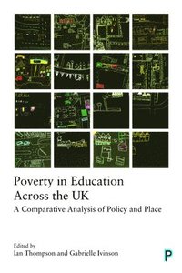 bokomslag Poverty in Education Across the UK