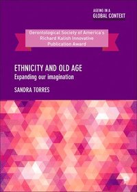 bokomslag Ethnicity and Old Age