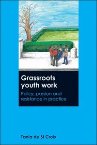 bokomslag Grassroots youth work