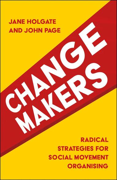 Jane Holgate, John Page - Changemakers, Häftad
