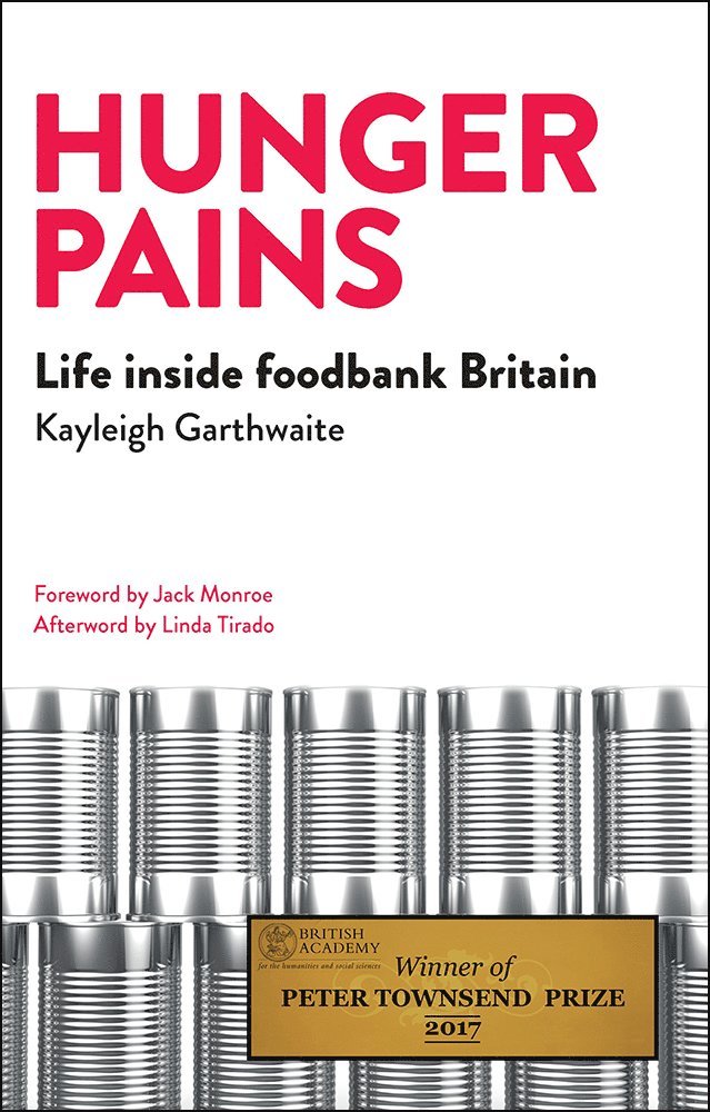 Kayleigh Garthwaite, Kayleigh (University of Birmingham) Garthwaite - Hunger Pains, Häftad