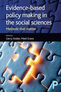 bokomslag Evidence-Based Policy Making in the Social Sciences