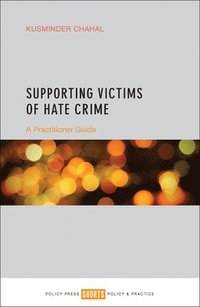 bokomslag Supporting Victims of Hate Crime