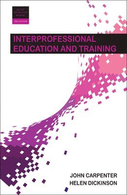 bokomslag Interprofessional Education and Training