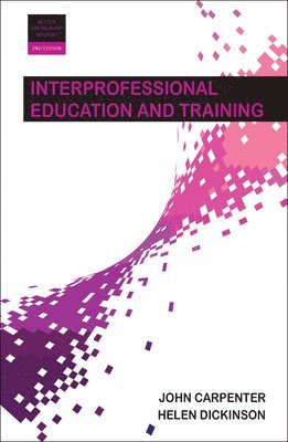 Interprofessional Education and Training 1