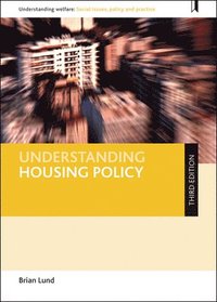 bokomslag Understanding Housing Policy