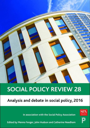 Menno Fenger, John Hudson, Catherine Needham - Social Policy Review 28, Inbunden