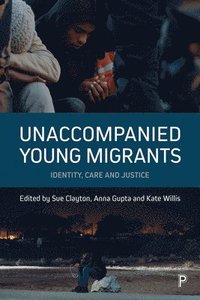 bokomslag Unaccompanied Young Migrants