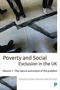 bokomslag Poverty and Social Exclusion in the UK