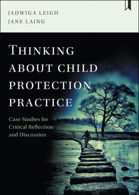 bokomslag Thinking about Child Protection Practice