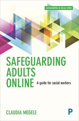 bokomslag Safeguarding Adults Online