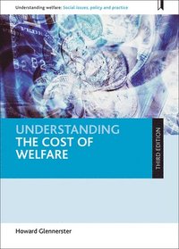 bokomslag Understanding the Cost of Welfare
