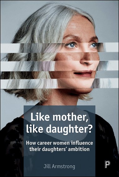 Jill Armstrong - Like Mother, Like Daughter?, Inbunden