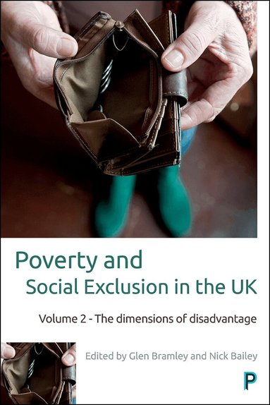 Glen Bramley, Nick Bailey - Poverty and Social Exclusion in the UK, Inbunden