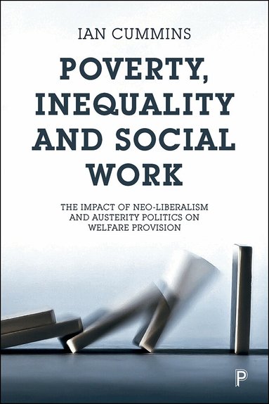 Ian Cummins - Poverty, Inequality and Social Work, Häftad