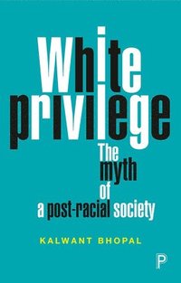 bokomslag White Privilege
