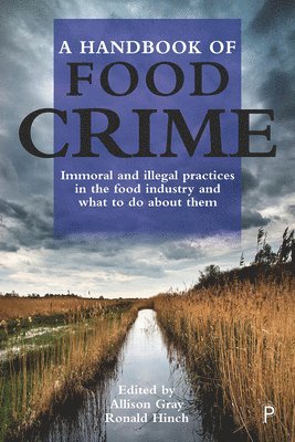 bokomslag A Handbook of Food Crime