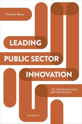 bokomslag Leading Public Sector Innovation (Second Edition)