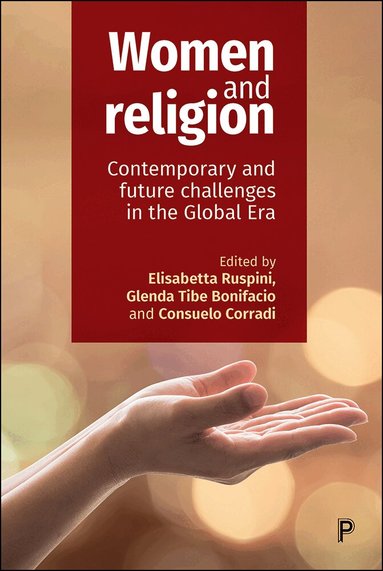 Elisabetta Ruspini, Glenda Tibe Bonifacio, Consuelo Corradi - Women and Religion, Inbunden
