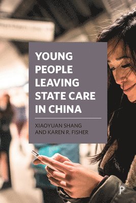 Young People Leaving State Care in China 1