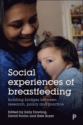 bokomslag Social Experiences of Breastfeeding