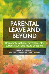 bokomslag Parental Leave and Beyond
