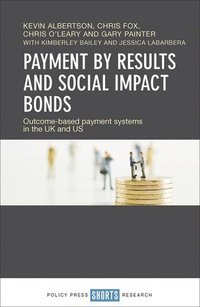 bokomslag Payment by Results and Social Impact Bonds
