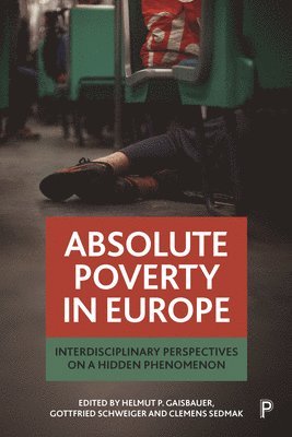 Absolute Poverty in Europe 1
