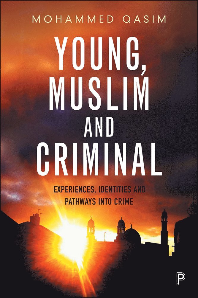 Young, Muslim and Criminal 1