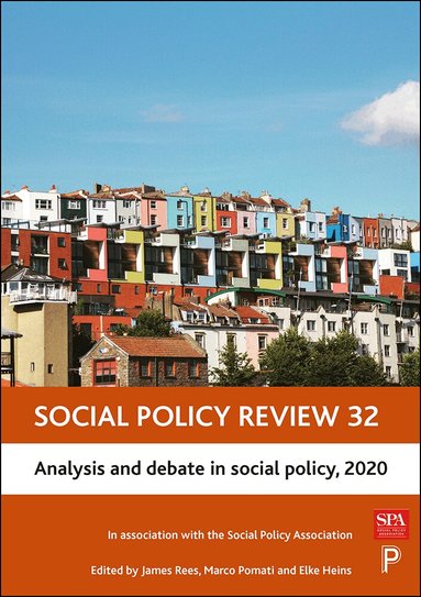 James Rees, Marco Pomati, Elke Heins - Social Policy Review 32, Inbunden