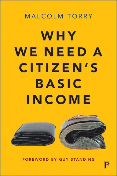 bokomslag Why We Need a Citizen's Basic Income