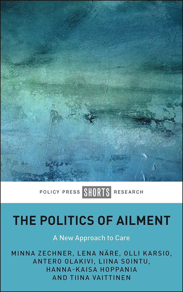 The Politics of Ailment 1