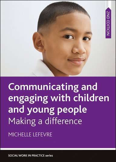 bokomslag Communicating and Engaging with Children and Young People